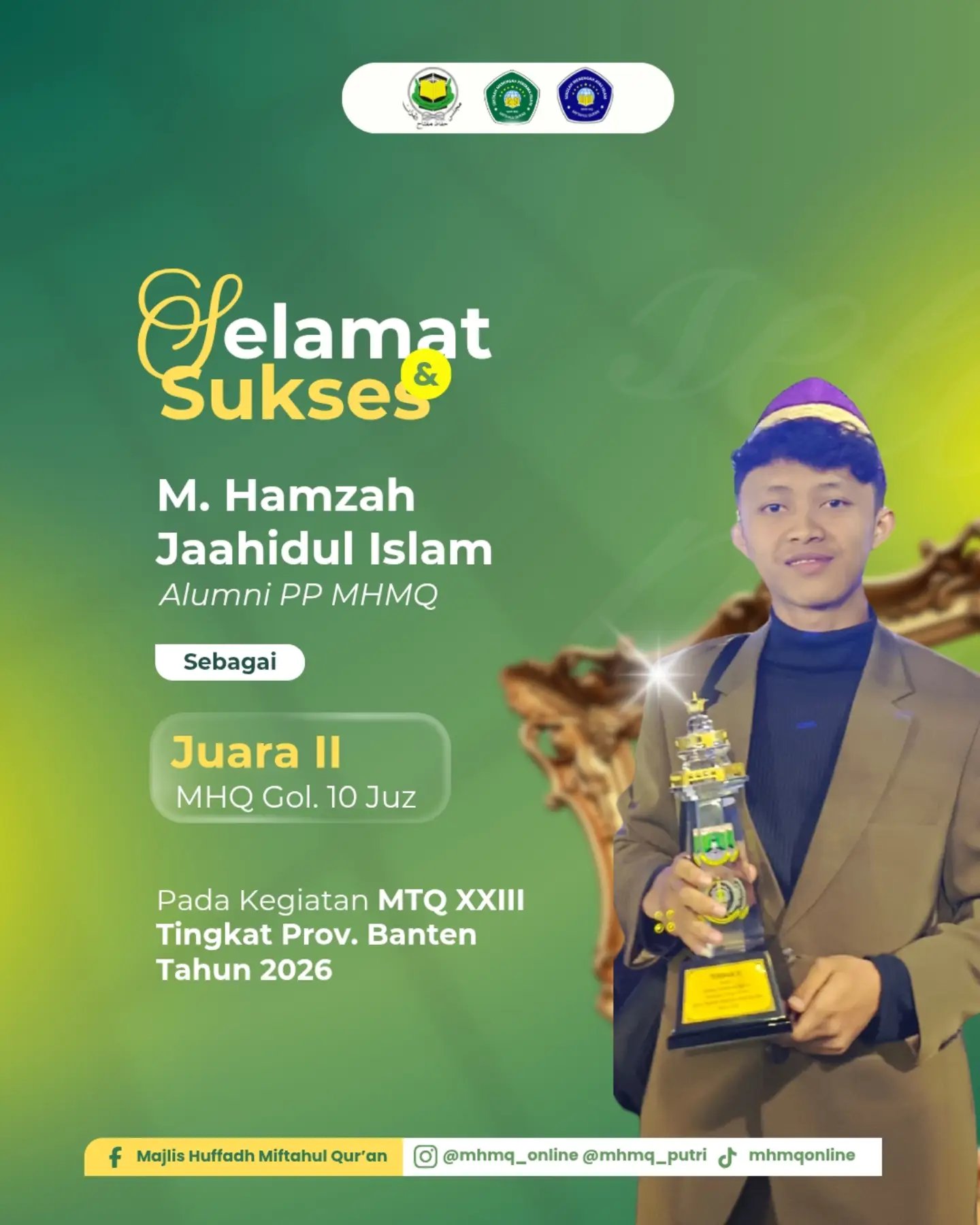 Juara II  MHQ Gol. 10 Juz  Pada Kegiatan MTQ XXIII